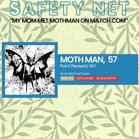 My Mom Met Mothman On Match.com