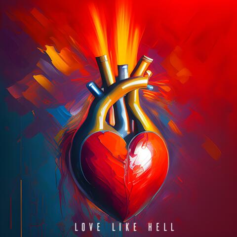 Love Like Hell