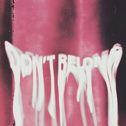 Don't Belong
