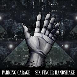 Six Finger Handshake