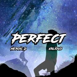 Perfect (feat. Vxlious)