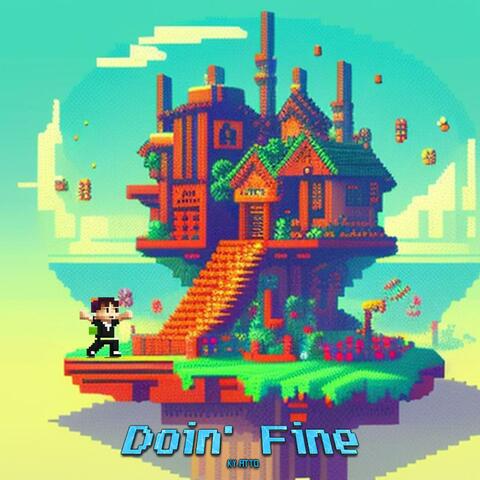 Doin' Fine