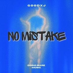 No Mistake