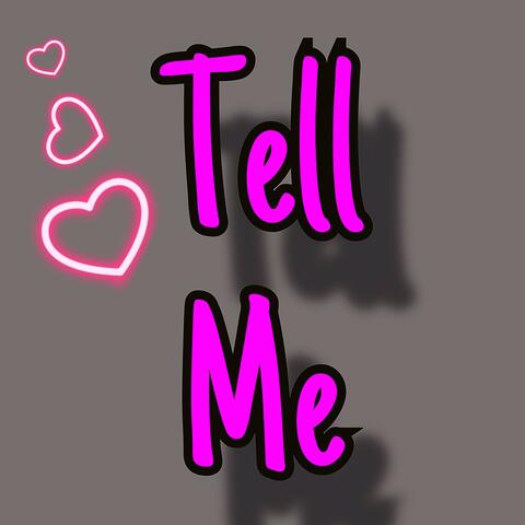 Tell Me (feat. Tha Galaxy)