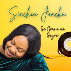 Se Gras a Ou Segne (feat. Sinchia Joncka)