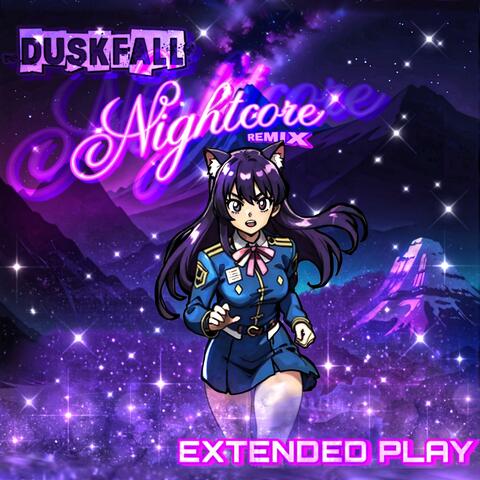 Nightcore Remix: Extended Play