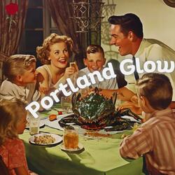 Portland Glow