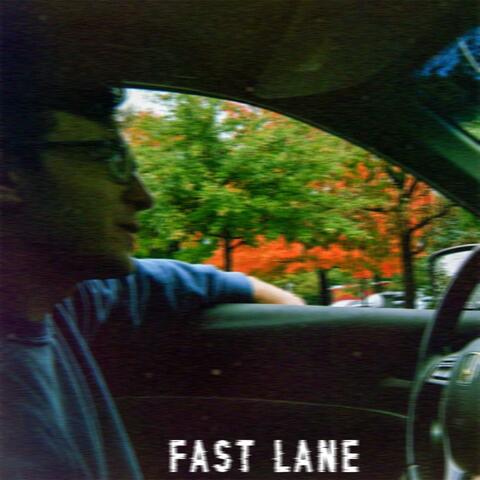 Fast Lane
