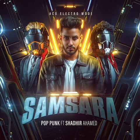 Samsara (feat. Shadhir Ahamed) [Aco Electro Mode]