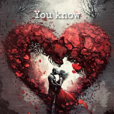 You know