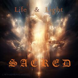 Sacred (Life & Light)