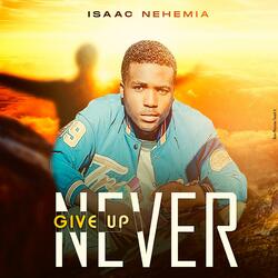 Never give up