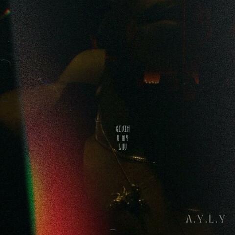 Givin u my luv