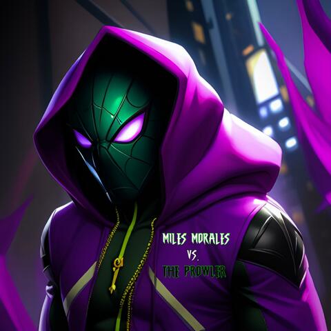 Miles Morales Vs. The Prowler!