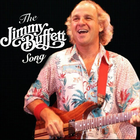 The Jimmy Buffett Song (Margaritaville Parody)