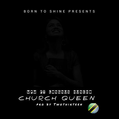 Church Queen (feat. MPM)