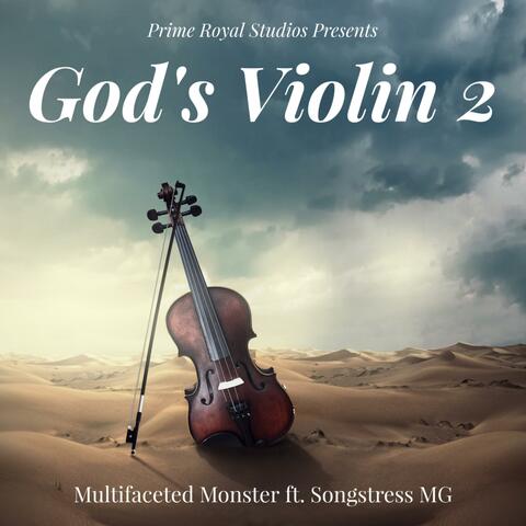 God's Violin 2 (feat. Songstress MG)