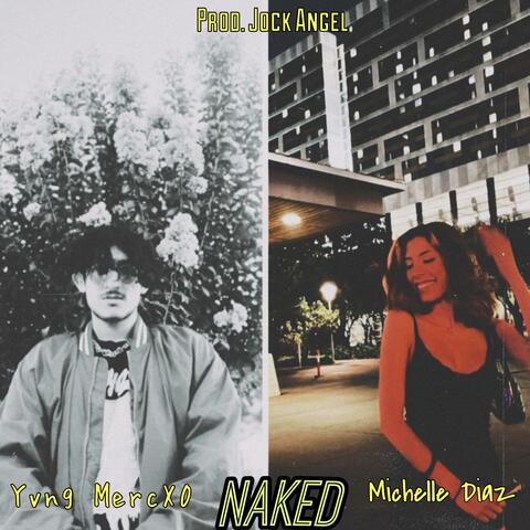 NAKED (feat. Michelle Diaz)