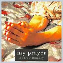 My Prayer