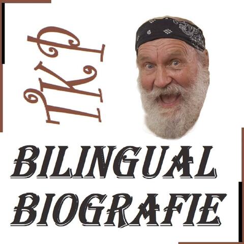 Bilingual Biografie