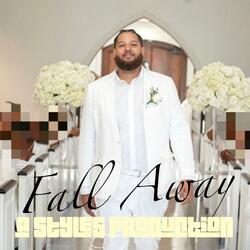 Fall Away