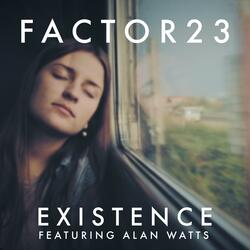 Existence (feat. Alan Watts)