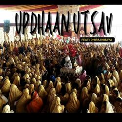 Updhaan utsav aaya hai aaj