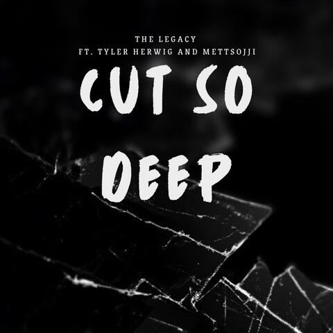 Cut So Deep (feat. Tyler Herwig & Mettsojji)