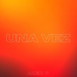 Una Vez