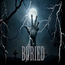BURIED