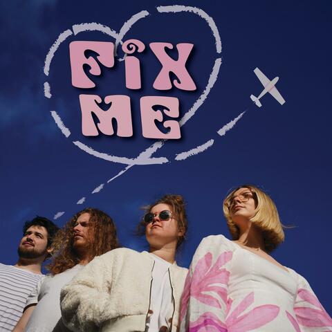 Fix Me