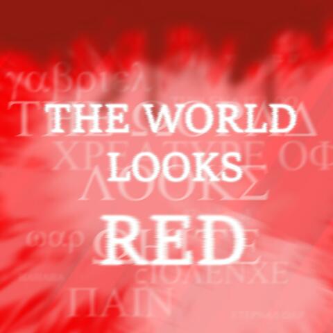 The World Looks Red (From "ULTRAKILL")