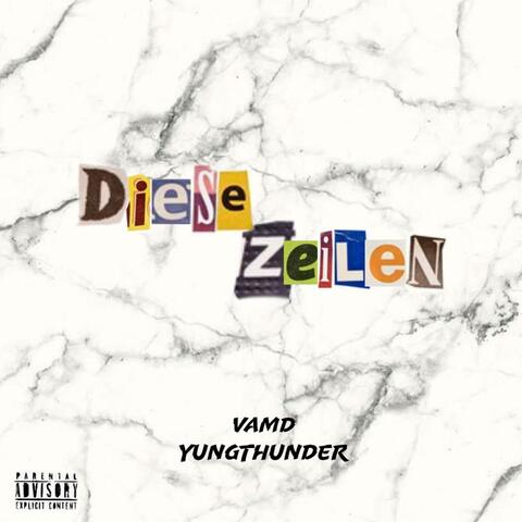 Diese Zeilen (feat. Yungthunder)