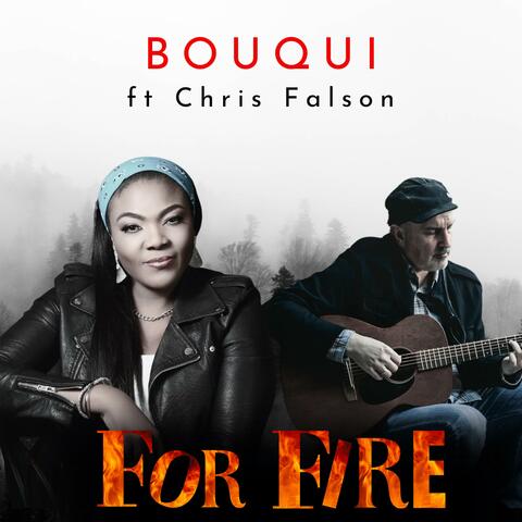 For Fire (feat. Chris Falson)