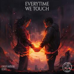 Everytime We Touch