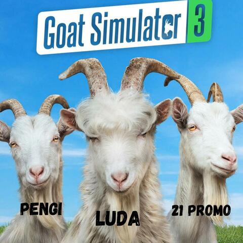 PENGI x 21 PROMO x LUDA G (GOAT SIM 3)