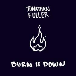 Burn It Down