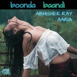 Boonda Baandi (feat. Aaria)