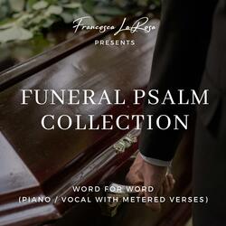 Psalm 25: No One Who Waits for You, O Lord (Metered Verses for Funerals)