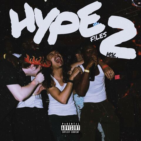 HYPE F!LES, Vol. 2