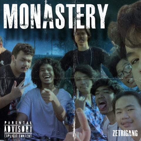 MONASTERY (feat. spicytuna, MF Rom, Yudhistira & Zealy)