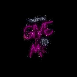 Give It To Me