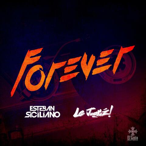 Forever (feat. Le Juarez) [After Mix]