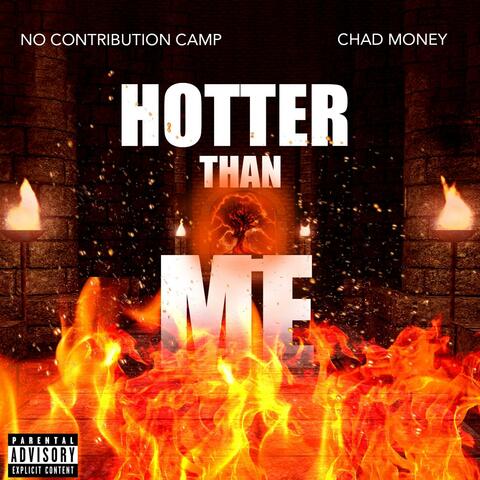Hotter Than Me