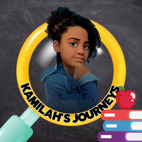 Kamilah's Journeys
