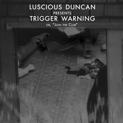 TRIGGER WARNING