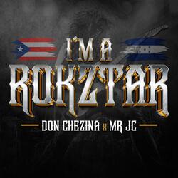 IM A ROKZTAR (feat. MR JC)