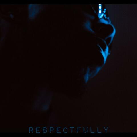 Respectfully