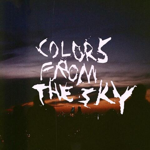Colors From The Sky (feat. Kiril Kostadinov)