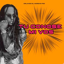 Tu Conose Mi vos